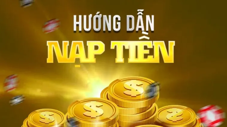 Hướng Dẫn Nạp Tiền Dubai Palace Nhanh Chóng An Toàn Nhận Ngay Ưu Đãi Khủng