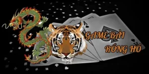 Chơi Ngay Dragon Tiger Dubai Palace Săn Thưởng Khủng Đổi Đời Tức Thì